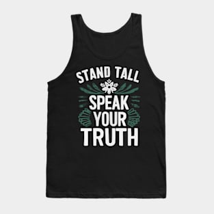 Stand Tall SpeakYour Truth Tank Top